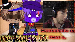 Fnaf reacts to: Markiplier in Fnaf 4 ( 🎉 2K subs special 🎉 ) - Gacha Club reacts. @markiplier