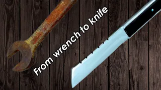 Making A Knife from Old Wrench