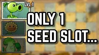 Can you beat Plants vs. Zombies 2 with only ONE seed slot?