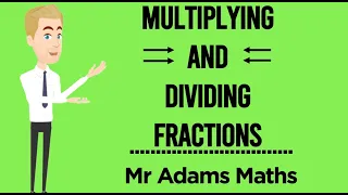 Multiplying and Dividing Fractions (KFC not Kentucky fried chicken)