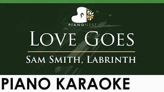 Sam Smith, Labrinth - Love Goes - LOWER Key (Piano Karaoke Instrumental)