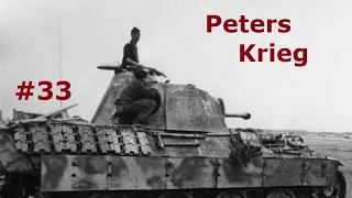 Peters Krieg - Marsch / Teil 33