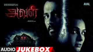 Aval Jukebox || Aval Movie Songs || Siddharth, Andrea Jeremiah, Atul Kulkarni || Tamil Songs 2017