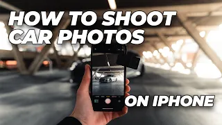 HOW TO SHOOT PROFESSIONAL CAR PHOTOS WITH AN IPHONE (IM SELLING MY CAMERA)