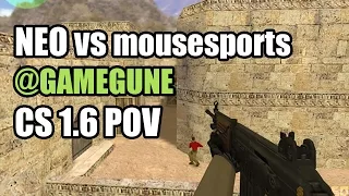 POV: NEO vs. mousesports @GAMEGUNE WICKED CS 1.6 Demo