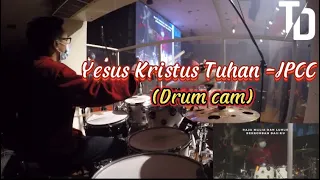 Yesus Kristus Tuhan (JPCC) || Drumcam by Timo dachi