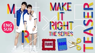 Make It Right Frame Book Cut Teaser Trailer [Eng Sub]