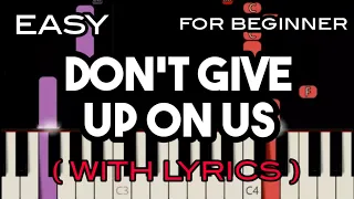 DON'T GIVE UP ON US ( LYRICS ) - DAVID SOUL | SLOW & EASY PIANO