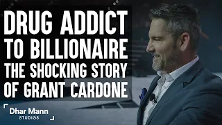 Drug Addict to BILLIONAIRE:How confidence can change your life- Grant Cardone |[INSPIRATIONAL Video]