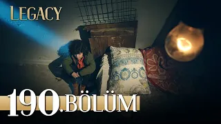 Emanet 190. Bölüm | Legacy Episode 190