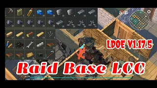 LDOE Raid Base LCC | Last Day on Earth v1.17.5