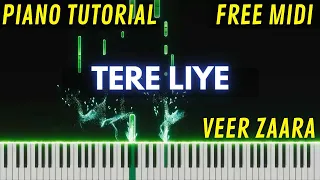 Tere Liye Hum Hai Jiye | Piano Tutorial | Free MIDI | Synthesia | Veer Zaara