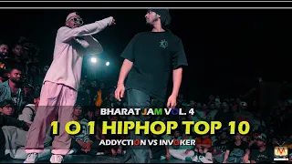 ADDYCTION VS INVOKER |HIPHOP TOP 10 | BHARAT JAM VOL. 4| HYPEST BATTLE IN INDIA