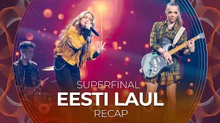 Eesti Laul 2022 (Estonia) | Superfinal | RECAP