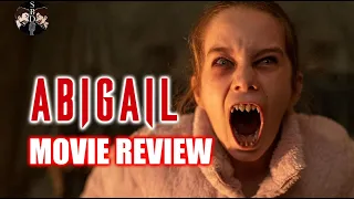 ABIGAIL - Spoiler Free Review