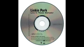 Linkin Park Live In Texas Sampler 2003 Full Album
