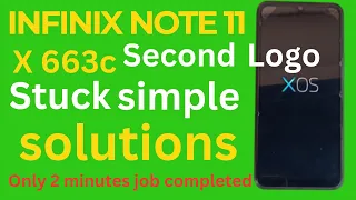 Infinix Stuck On Logo Problem Solved | All Note And Hot Series Hang On Logo  XOS Issue solved 💯