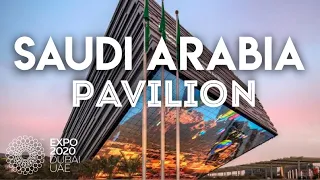 Visiting Saudi Arabia Pavilion| Expo 2020|Dubai 2021