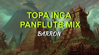 BARRON - TOPA INCA PANFLUTE MIX (ITALO VERSION)