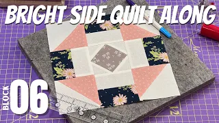 How to Sew Bright Side Block #6 | @FatQuarterShopTX Quilt Along