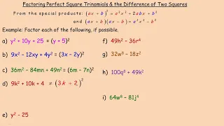 Factoring Perfect Square Trinomials and the Difference of 2 Squares