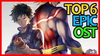 Top 6 EPIC My Hero Academia OST - Best of My Hero Academia OST