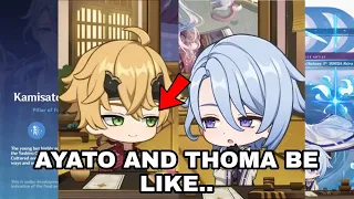 What Ayato and Thoma be like...Exc..