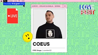 Coeus at Lovefest 2022 | FIRE STAGE