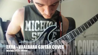 Erra - Vaalbara Guitar Cover HD | Michael Pieri Music