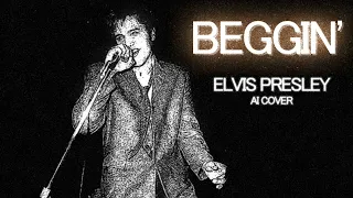 🎵 Elvis Presley Beggin' (AI COVER)