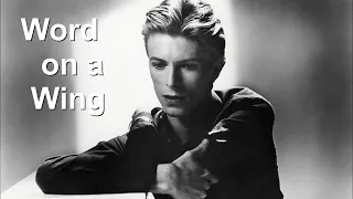 Analyzing Bowie: Word on a Wing