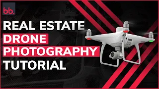 Real Estate Drone Photography Tutorial