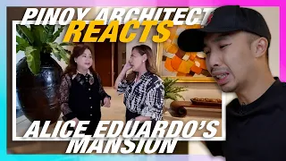 Pinoy Architect Reacts to Alice Eduardo House Tour By Karen Davila