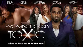 Promiscuously Toxic | Karma and Tragedy Meet | Official Trailer | Now Streaming