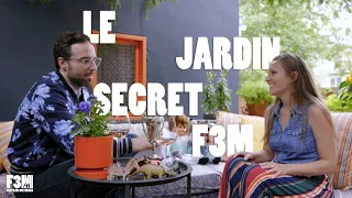 LE JARDIN SECRET F3M