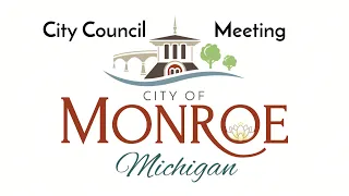 Monroe City Council Work Session & Regular Council Meeting