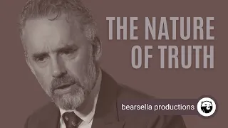 Jordan Peterson | The Nature of Truth