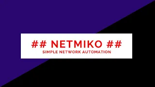 Python Network Automation | Netmiko!