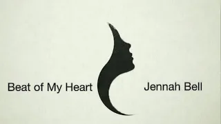 Beat Of My Heart Lyric Video Jennah Bell