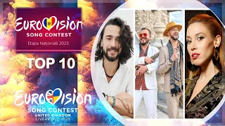 Etapa Națională 2023 Top 10 | Eurovision 2023 Moldova 🇲🇩