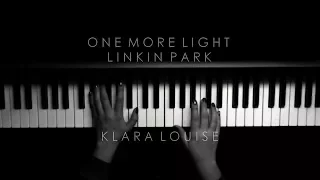 ONE MORE LIGHT | Linkin Park Piano Cover