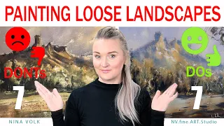 How to DO Loose Style Landscape and DONT Overwork your Painting