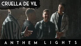 Cruella De Vil (Anthem Lights Cover) on Spotify & Apple