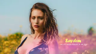 Akcent x Nahida babaşli Ft. Mr Safir  -  Saydım @FruitMusica