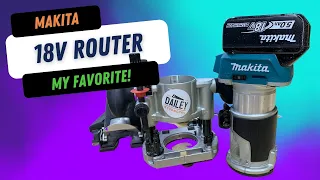 My FAVORITE ROUTER - the Makita 18v Palm Router