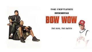 Bow Wow - The Don, The Dutch (Instrumental)