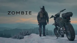 Days gone [GMV] - Zombie