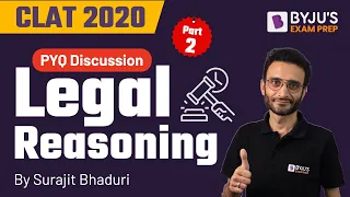 CLAT 2020 | Previous Year Question Discussion | Legal Reasoning | Part 2 | BYJU’S Exam Prep