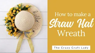 Straw Hat Wreath - Dollar Tree Craft