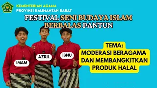 Festival Seni Budaya Islam Berbalas Pantun - Tema: Moderasi Beragama dan Membangkitkan Produk Halal